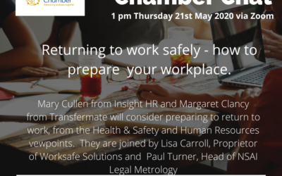 Chamber Chat:  Returning to Work Safely